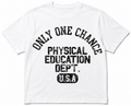 Only One Chance Gym style T-shirt